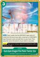 Gum-Gum Dragon Fire Pistol Twister Star [Royal Blood Release Event Cards]